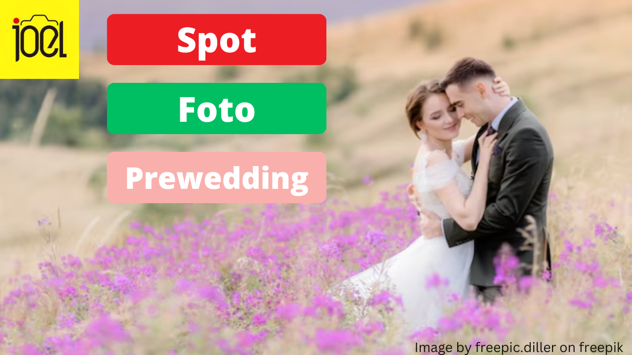 8 Rekomendasi Spot Foto untuk PreWedding